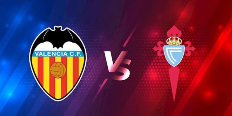 Nhận Định Valencia Vs Celta Vigo Lúc 21H15 Ngày 05/04 Tại La Liga 16 Nhận Định Valencia Vs Celta Vigo Lúc 21H15 Ngày 05/04 Tại La Liga