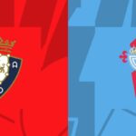Nhận Định Celta Vigo Vs Osasuna Lúc 02H30 Ngày 17/08 - La Liga